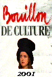 Amlie Nothomb  la dernire de 'Bouillon de Culture' (28.06.2001)