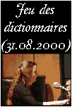 Amlie Nothomb au 'Jeu des dictionnaires' (aot 2000)