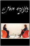 Si j'ose crire (RTBF, 12.10.2001)